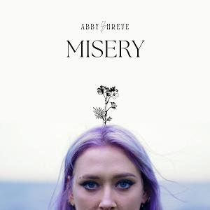 Singer-Songwriter Abby Shreve Releases Stunning New Single 'Misery' Image