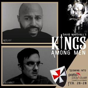 Patio Playhouse Community Theater Presents Zoom Reading of New Play KINGS AMONG MEN Image