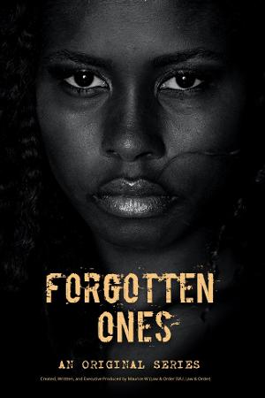 New Drama Series THE FORGOTTEN ONES to Spotlight The Crisis Of Missing Or Abducted Black And Brown Girls And Women 