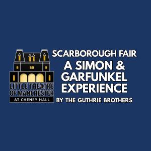 The Guthrie Brothers Present SCARBOROUGH FAIR, A Simon & Garfunkel Experience Image