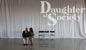 NY Summerfest's DAUGHTER OF SOCIETY Opens This Week Image