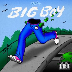 Payday Unveils New Single & Video 'Big Boy' Image