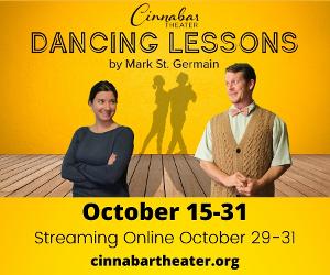 Cinnabar Theater Continues 49th Season With Mark St. Germain's DANCING LESSONS Image