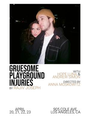 Anna Moskowitz, Zoe Brown, and Middle Man Productions Announce Production of Gruesome Playground Injuries, Premiering April 20th 