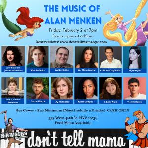 Don't Tell Mama to Present THE MUSIC OF ALAN MENKEN in February 
