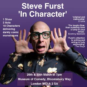 Steve Furst to Present IN CHARACTER Comic Monologue Show 
