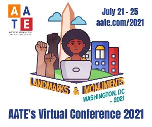 You Can Now Register For AATE's Virtual Conference 2021 