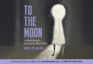 Creede Repertory Theatre Announces Live, Virtual Workshop Presentation of Beth Kander's TO THE MOON 