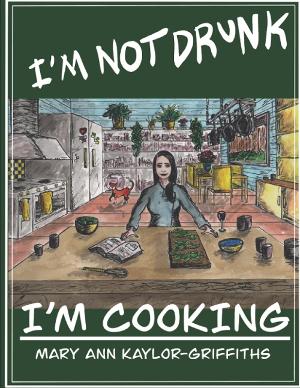 Celebrity Publicist, Entrepreneur And Food Blogger Mary Ann Kaylor-Griffiths Releases Debut Cookbook Image