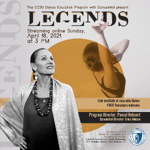 Central Connecticut State University Dance Education Program Presents Virtual Showcase 'Legends'  Image