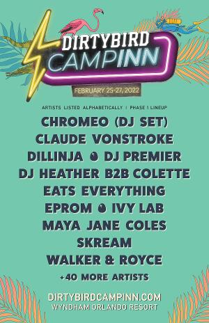 Dirtybird CampINN In Orlando Announces 2022 Lineup  Image