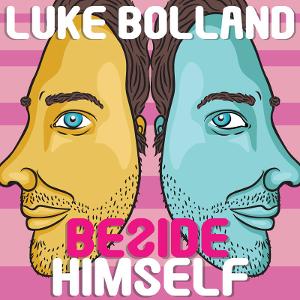 Luke Bolland: BESIDE HIMSELF Makes Its World Debut At Fringe World 2021 In Perth Image