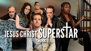 JESUS CHRIST SUPERSTAR Comes to The Ephrata Performing Arts Center This October Image