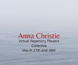 VRTC Performs Eugene O'Neill's ANNE CHRISTIE Image