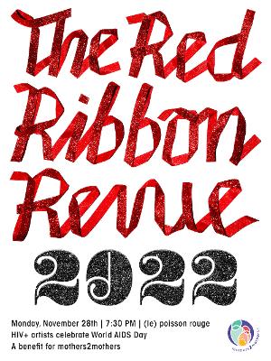 THE RED RIBBON REVUE Returns To (le) poisson rouge This Month 