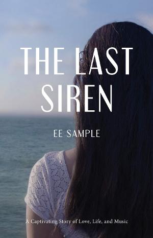 EE Sample Releases Debut Literary Novel THE LAST SIREN Image