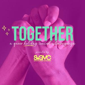 Silicon Valley Gay Men's Chorus to Present TOGETHER: A Queer Concert Extravaganza Image