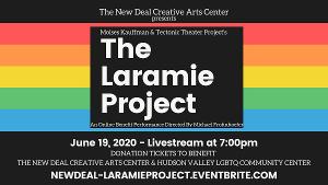 The New Deal Creative Arts Center Presents THE LARAMIE PROJECT as an Online Reading Image