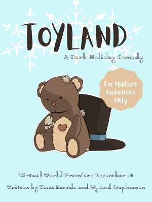 Teens Produce Entirely Virtual Original Musical TOYLAND Image