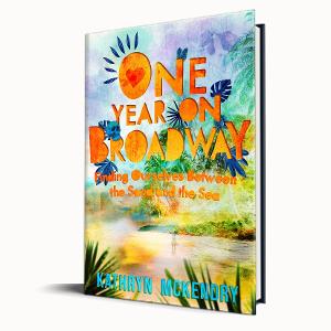 ONE YEAR ON BROADWAY Out Now From One Small Girl Publishing Image