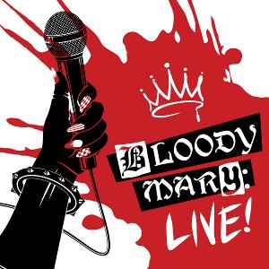 BLOODY MARY: LIVE to be Presented at The Treehouse Image