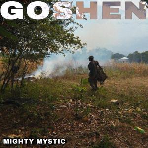 Mighty Mystic Due Releases New Single “Goshen” Today! Image