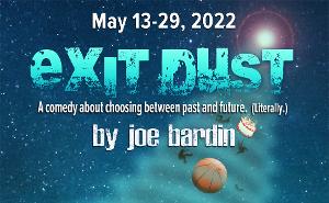 EXIT DUST World Premiere Opens in Scottsdale on May 13 