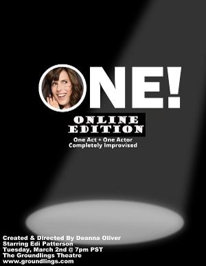 ONE! With Edi Patterson Heads To The Groundlings Virtual Stage Image