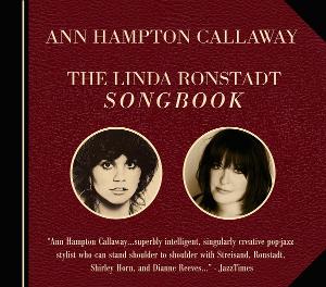 Ann Hampton Callaway to Bring THE LINDA RONSTADT SONGBOOK to The Greenwich Odeum in September  Image