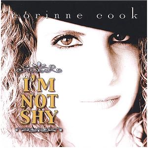 Country Singer Corinne Cook Reissues Playful 2005 Album Release “I'm Not Shy” 