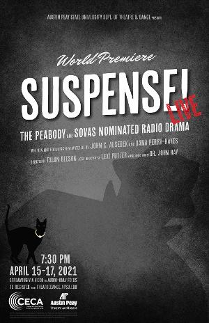 APSU Department Of Theatre and Dance To Present World Premiere Staging Of PEABODY and SOVAS Nominated Radio Drama SUSPENSE! Image