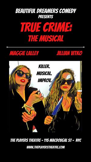 TRUE CRIME THE MUSICAL Extends Through 2023 Image