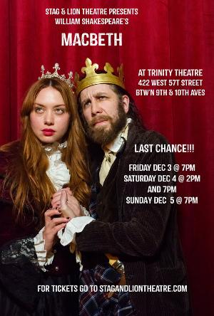 Stag & Lion Extends MACBETH At Trinity Theatre This Weekend Only 