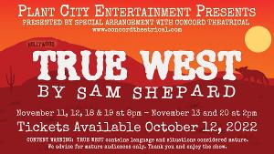 Cult Classic Comedy TRUE WEST Presented By Plant City Entertainment 