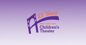 New York City Children's Theater Announces 25th Anniversary Season  Image