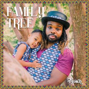 FYÜTCH Presents Debut Family Album 'Family Tree' 