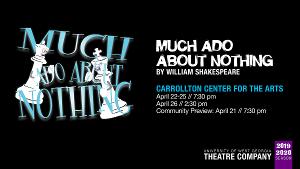 UWG Theatre Company Will Present MUCH ADO ABOUT NOTHING 