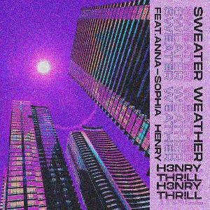 H3nry Thr!ll Brings The Chills With 'Sweater Weather' 