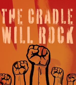 Wagner College Theatre Season Opens With THE CRADLE WILL ROCK 