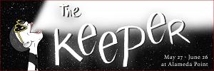 We Players' 22nd Season Features THE KEEPER Image