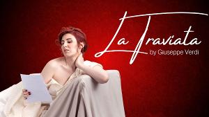 Cinnabar Theater To Present LA TRAVIATA, June 10-26 