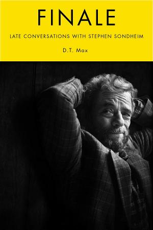 Author D.T. Max Shares Late Conversations With Stephen Sondheim At The National Arts Club, November 17 Image