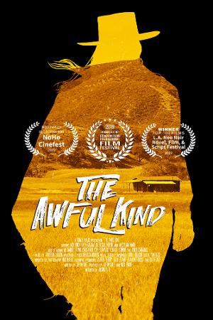 Award-Winning One Take Western THE AWFUL KIND Short Film By Justin Taite Released 