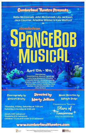 Cumberland Theatre Stars Of Tomorrow to Present THE SPONGEBOB MUSICAL in April 