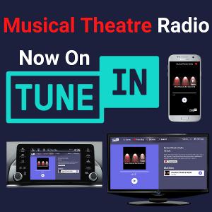 Musical Theatre Radio Now On TuneIn Image