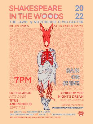 SHAKESPEARE IN THE WOODS 2022 Season Begins Performances August 24th 