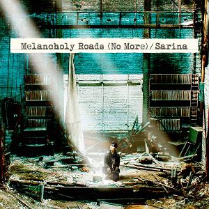 Sarina Releases Uplifting Ballad 'Melancholy Roads (No More)'  Image