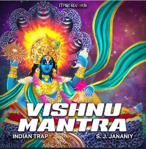 Indian Trap aka J2 Releases 'Vishnu Mantra' Single 