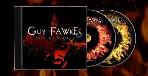Original Studio Cast Recording Of GUY FAWKES THE MUSICAL Out Now 