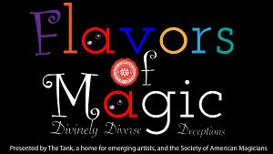 FLAVORS OF MAGIC Online Magic Show Highlights Diversity  Image